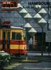 LA VIE DU RAIL N° 1225 - Hambourg : Les transports urbains et suburbains d'une métropole, L'automatisme de conduite et circulation au métro de ...