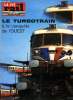 LA VIE DU RAIL N° 1263 - Ouvrier de l'Europe : M. Louis Armand recoit la médaille d'or Robert Schuman, Renouvellements de voies en gare de Béziers, ...