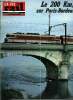 LA VIE DU RAIL N° 1293 - Le 200km-h sur Paris-Bordeaux, Echos du rail en France, Hyères, trente ans après, Ete 1971 : Le programme des chemins de fer ...
