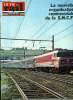 LA VIE DU RAIL N° 1314 - La nouvelle organisation commerciale de la SNCF, L'I.C.O.M. prend le train, Echos du rail dans le monde, Inauguration de la ...