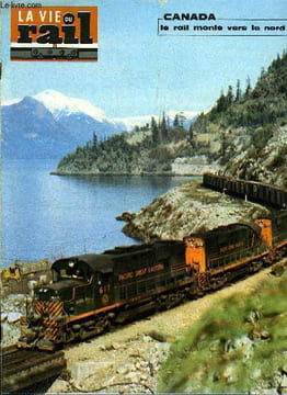 LA VIE DU RAIL N° 1329 - Faiveley : du pantographe a l'électronique, coopération rail-route pour le transformateur de Phénix, Réseau Est : roulement ...