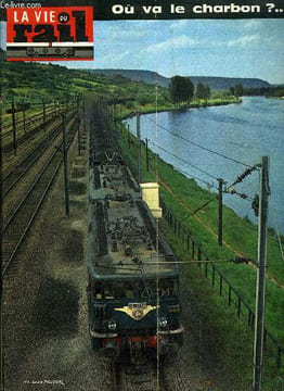 LA VIE DU RAIL N° 1454 - Les transports de charbon en France : renaissance ou déclin ?, Echos du rail en France, Cannes : la couverture c'est fini, ...