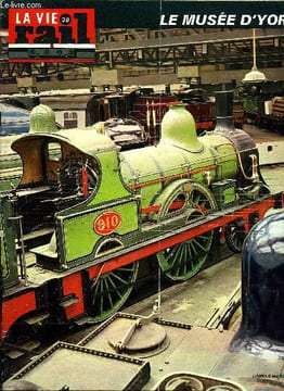 LA VIE DU RAIL N° 1531 - York : le nouveau musée des chemins de fer, Nouvelles d'Espagne, Liaisons intervilles Rhone-Alpes : A partir du 28 mars ...
