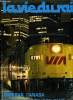 LA VIE DU RAIL N° 1668 - Avec Frank Roberts, président de Via Rail Canada, Munich : transport 78, une exposition intéressante mais pas de grandes ...