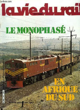 LA VIE DU RAIL N° 1775 - A 25 ou 50 kV la percée du monophasé en Afrique du Sud, Echos - Monde, Le plan d'investissements 1980-1981 de la RENFE, ...