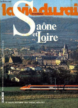 LA VIE DU RAIL N° 1923 - Des villes moyennes dans un parc naturel, Le rail, la route et l'eau, 134 ans d'histoire du rail dans le département, Il y a ...