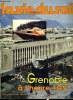 LA VIE DU RAIL N° 1983 - Grenoble : branchée, Paris-Grenoble : 3h10 en TGV toujours plus vite, A l'ombre du Vercors et de Satolas, Le moi du train, ...