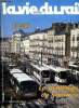 LA VIE DU RAIL N° 1990 - Tramway de Nantes - Une renaissance difficile, De Bellevue a Haluchère, Economie et financement du projet, L'exploitation ...