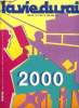 LA VIE DU RAIL N° 2000 - Deux milles Unes, La presse ferroviaire en France, et dans le monde, Une bonne partie de notre vie, Adieu la vapeur !, Vive ...