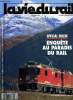 LA VIE DU RAIL N° 2325 - Spécial Suisse - Le paradis a son prix, Rail 2000 : les grandes ambitions de la confédération, Au pays de la démocratie ...