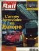 LA VIE DU RAIL ET DES TRANSPORTS N° 2634 - Régionalisation - Le limousin rejoint le club des six, Limoges : le jeudi noir, France : La cour de ...