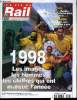 LA VIE DU RAIL ET DES TRANSPORTS N° 2677 - 1998 en images, Le Mans - Rennes : la grande vitesse pour les Bretons, La réunion s'accorde sur le retour ...