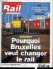 LA VIE DU RAIL ET DES TRANSPORTS N° 2679 - Nice - Digne, la ligne a un tournant crucial, Pourquoi Etienne est-il tombé du train ?, Le service ...