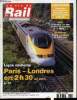 LA VIE DU RAIL ET DES TRANSPORTS N° 2682 - 35 heures : ce que propose la SNCF, Bernard Thibault, des ateliers de Noisy au siège de Montreuil, Le sort ...