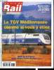 LA VIE DU RAIL ET DES TRANSPORTS N° 2732 - SNCF : après minuit, l'heure des bus, Trois objectifs pour le service public et le fret franciliens, La ...