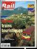 LA VIE DU RAIL ET DES TRANSPORTS N° 2807 - Trains touristiques a la mer, a la montagne, Saint-Gervais - Chamonix, la seconde jeunesse d'une ligne ...
