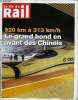 LA VIE DU RAIL N° 3241 - Chine - Grande vitesse : le grand bond en avant, Concurrence - Veolia et Trenitalia feraient rouler des trains a grande ...