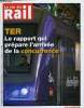 LA VIE DU RAIL N° 3257 - Comment le rapport Grignon prépare les TER a la concurrence, Grand Paris - Le Sénat adopte le projet de loi, Au premier ...