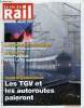 LA VIE DU RAIL N° 3280 - Trains interrégionaux - La grande vitesse et les autoroutes paieront, Réforme des retraites - Stop ou encore ?, Industrie - ...
