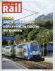 LA VIE DU RAIL N° 3284 - Paca - La SNCF et la région enterrent la hache de guerre, Fret - L'idée d'un service minimum fait son chemin, RATP et SNCF ...