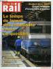 LA VIE DU RAIL N° 3291 - Le contournement de Nimes - Montpellier est-il compromis ?, Budget 2011 SNCF - Quatre milliards d'économies a trouver, ...