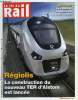 LA VIE DU RAIL N° 3299 - Alstom - Le Régiolis ouvre une ère nouvelle pour le site de Reichshoffen, Le groupe SNCF passe au vert pale, Des hélicoptères ...