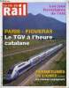 LA VIE DU RAIL N° 3323 - Paris - Figueras : le TGV a l'heure catalane, Haut niveau SNCF - Objectif : Jeux olympiques de Londres 2012, Les fermetures ...
