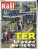 LA VIE DU RAIL N° 3353 - TER - La grogne des régions, Le Sernam dans l'attente du verdict de Bruxelles, Industrie : Peut on faire l'Airbus du rail ?, ...