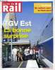 LA VIE DU RAIL N° 3368 - Le TGV Est européen dépasse les prévisions, La modernisation du RER A : c'est parti, Alstom et l'Etat reprennent Translohr, ...