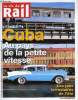 LA VIE DU RAIL N° 3374 - Les deux niveaux arrivent en Suisse romande, Cuba : périple au pays de la petite vitesse, Programmes télé. COLLECTIF