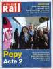 LA VIE DU RAIL N° 3405 - Guillaume Pepy acte II, Infrastructures - Priorité a l'existant, Inde - La SNCF sur quatre fronts, Russie - Stadler livrera ...