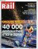 LA VIE DU RAIL N° 3406 - Groupe SNCF - 40 000 embauches d'ici a 2016, Le francilien donne des couleurs a l'est de l'Ile de France, Vacances d'hiver - ...