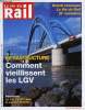 LA VIE DU RAIL N° 3416 - Infrastructure - Comment vieillissent les LGV, Deux TGV s'arrêtent pour une voyageuse égarée, Suède : Plus de 100 millions ...