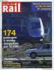 LA VIE DU RAIL N° 3417 - 174 passages a niveau dangeraux sur 15 000, La SNCF invente de nouveaux petits prix, Protestations générales contre le ...