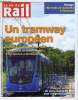LA VIE DU RAIL N° 3431 - Chantier du RER B - Un tapis roulant de bus pour remplacer le RER, SNCF - Alerte sur les facilités de circulation, Etat du ...