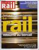 LA VIE DU RAIL N° 3433 - Projet de loi de réforme ferroviaire - Le rail entre au bercail, Accident de Brétigny, Cinq anomalies sur la photo, Nouveau ...