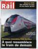 LA VIE DU RAIL N° 3437 - Nouveaux intercités - TGV du futur, A quoi ressemblera le train de demain, Justice - Sept syndicats condamnés a Lyon, Gares - ...