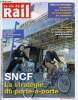 LA VIE DU RAIL N° 3438 - SNCF - La stratégie du porte a porte, Réforme du système ferroviaire, Le ministre des transports est venu rassurer les ...