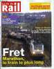 LA VIE DU RAIL N° 3452 - Fret - Marathon, le train le plus long, Syndicats - CGT, UNSA et Sud-rail écrivent a Frédéric Cuvillier, TER - Ls 27 lignes ...