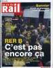 LA VIE DU RAIL N° 3454 - RER B - Le mair de Blanc-Mesnil accuse SNCF, RATP et RFF de discrimination, Fret - Un nouveau wagon Lohr UIC pour les ...