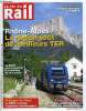 LA VIE DU RAIL N° 3505 - Rhone Alpes - La région veut de meilleurs TER, Activité - La SNCF veut accélérer la réduction des couts, Brétigny - La SNCF ...