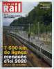 LA VIE DU RAIL N° 3510 - Réseau ferroviaire - 7500 km menacés selon le CCE de la SNCF, Conso - 54% de clients satisfaits de la SNCF, LGV SEA - Lisea ...