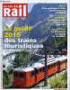 LA VIE DU RAIL N° 3515 - Trains touristiques - La saison commence, Le guide 2015 des chemins de fer touristiques, Ile de France - Des agents de ...