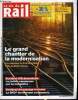 LA VIE DU RAIL N° 3596 - Patrick Jeantet, PDG de SNCF réseau : Nous ne pouvons pas fonctionner avec des stop-and-go, Accident d'Eckwersheim : la ...