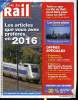 LA VIE DU RAIL N° 3604 - Tout ce que La Vie du Rail peut faire pour vous en 2017, Les bons plans, Les articles que vous avez préférés en 2016. ...