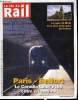LA VIE DU RAIL N° 3613 - Paris-Belfort : le coradia liner V160 entre en service, Alstom Belfort : accord ficelé pour les 15 TGV, Eurostar : la ...