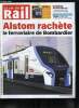 LA VIE DU RAIL N° 3769 - L'accord sur les classifications et rémunérations est rejeté, et maintenant ?, Alstom-Bombardier : accord sur un rachat de ...