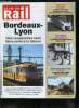 LA VIE DU RAIL N° 3791 - Concurrence, une coopérative veut faire revivre la liaison Bordeaux-Lyon, En ouvrant les TER a la concurrence, les Pays de la ...