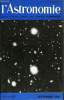 L'ASTRONOMIE - 78e ANNEE - P. Couderc : Galilée et la pensée contemporaine, J. Kovalevsky : Le temps des éphémérides, M. Marin, La planète Jupiter en ...