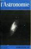L'ASTRONOMIE - 82e ANNEE - E. H. Geneslay : L'astronomie a travers les siècles : VI-Le pays des galaxies, De la capture des comètes par les grosses ...